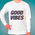 Свитшот GOOD GOOD VIBES